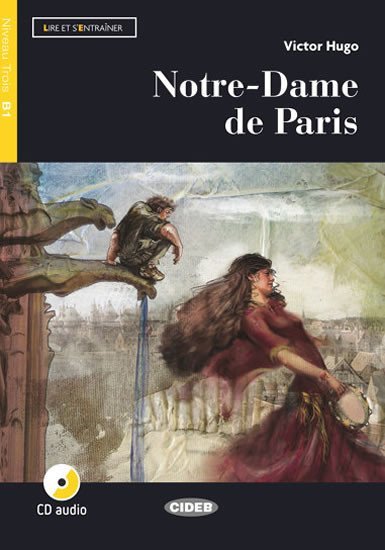 Hugo Victor: Notre-Dame de Paris + CD 2017