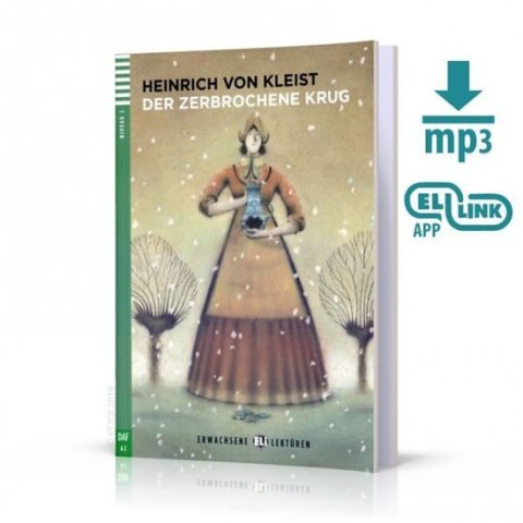 von Kleist Heinrich: Erwachsene ELI Lektüren 2/A2: Der zerbrochene Krug + Downloadable Multimedi