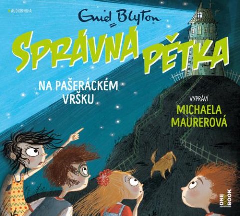 Blytonová Enid: Správná pětka na Pašeráckém vršku - CDmp3 (Čte Michaela Maurerová)