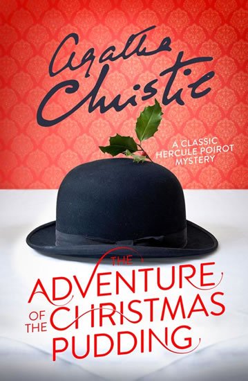 Christie Agatha: The Adventure of the Christmas Pudding