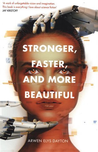 Dayton Arwen Elys: Stronger, Faster, and More Beautiful