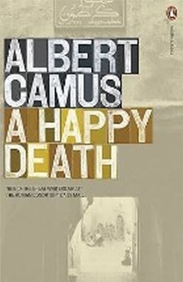 Camus Albert: A Happy Death