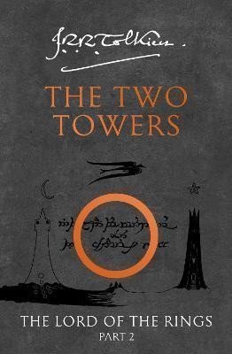 Tolkien John Ronald Reuel: The Two Towers (The Lord of the Rings, Book 2)