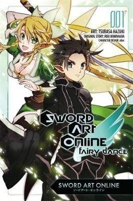 Kawahara Reki: Sword Art Online: Fairy Dance 1
