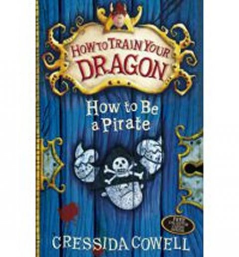 Cowellová Cressida: How to be a Pirate Cowellová Cressida: How to be a Pirate
