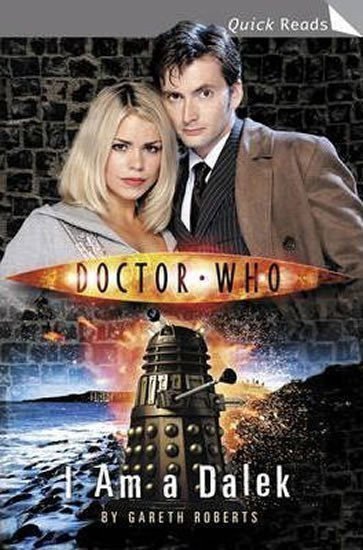 Roberts Gareth: Doctor Who: I Am a Dalek