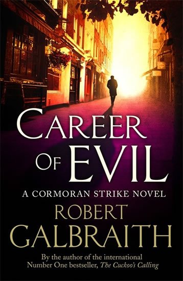 Galbraith Robert: Career of Evil