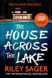 Sager Riley: The House Across the Lake