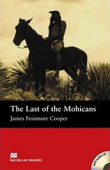 Cooper James Fenimore: Macmillan Readers Beginner: Last of the Mohicans Pk w. A-CD