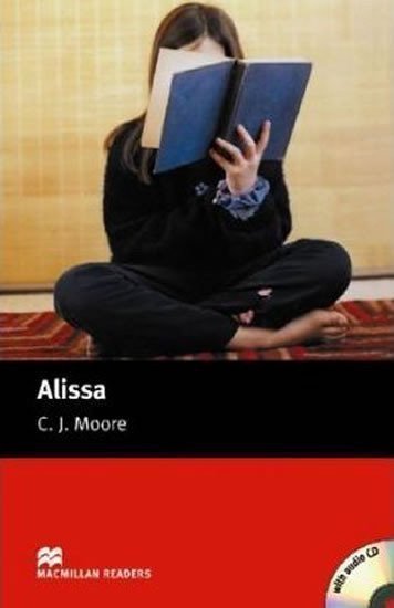 Moore C.J.: Macmillan Readers Starter: Alissa T. Pk with CD