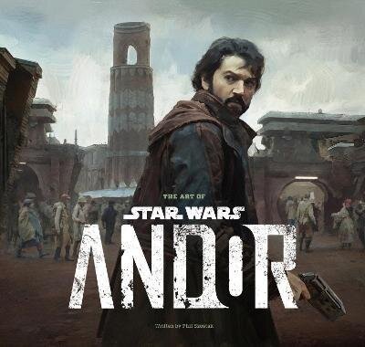 : Art of Star Wars: Andor (The Complete Series)