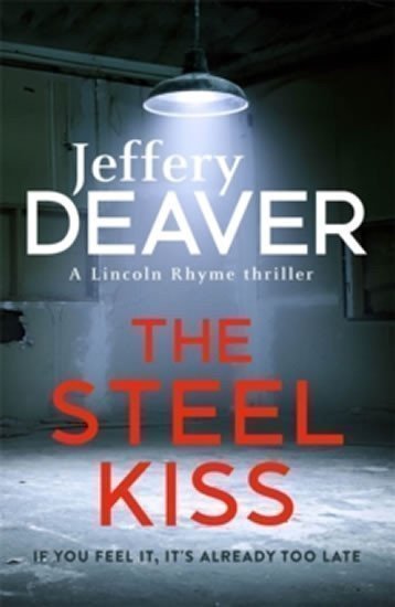 Deaver Jeffery: Steel Kiss