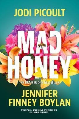Picoultová Jodi: Mad Honey: The heart-pounding and heart-breaking number one international b Picoultová Jodi: Mad Honey: The heart-pounding and heart-breaking number one international b