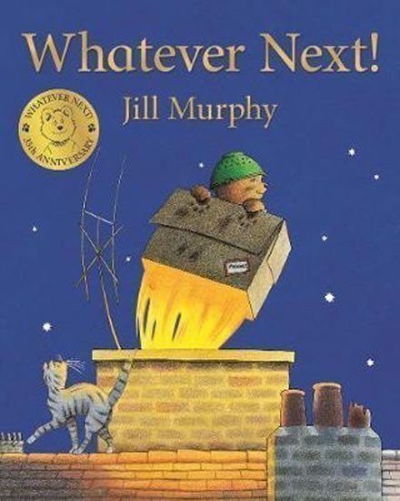 Murphyová Jill: Whatever Next!
