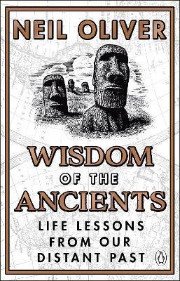Oliver Neil: Wisdom of the Ancients