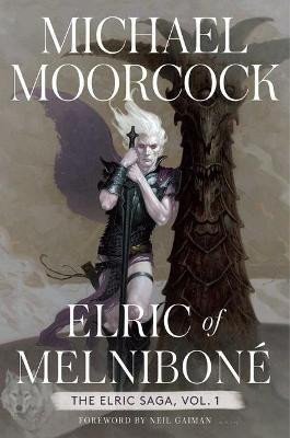 Moorcock Michael: Elric of Melnibone