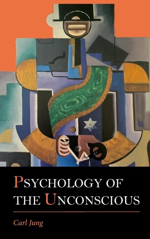 -: Psychology of the Unconscious