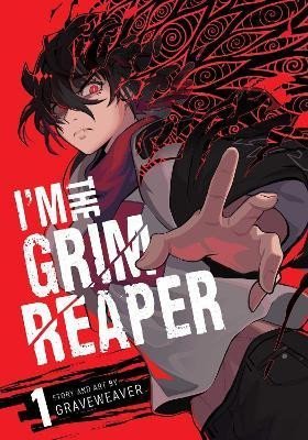 Graveweaver: I´m the Grim Reaper 1