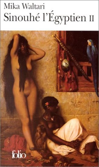 Waltari Mika: Sinouhé l´Égyptien II.