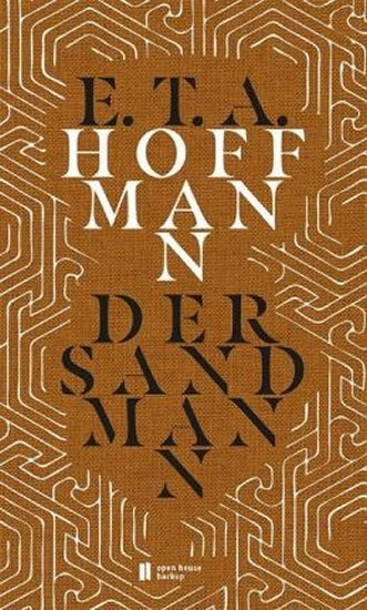 Hoffmann Ernst Theodor Amadeus: Der Sandmann
