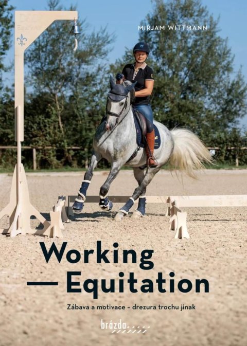 Wittmann Mirjam: Working Equitation