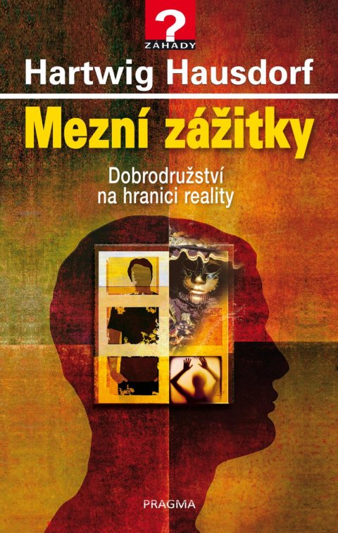 Hausdorf Hartwig: Mezní zážitky Hausdorf Hartwig: Mezní zážitky