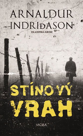 Indridason Arnaldur: Stínový vrah - Islandská krimi