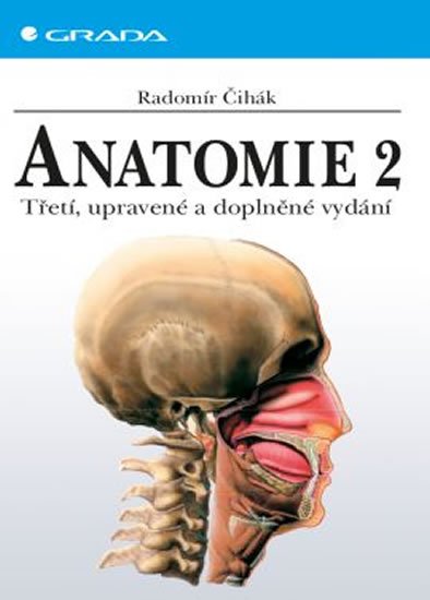 Čihák Radomír: Anatomie 2