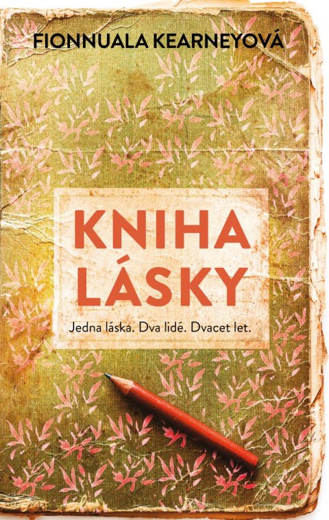 Kearneyová Fionnuala: Kniha lásky Kearneyová Fionnuala: Kniha lásky