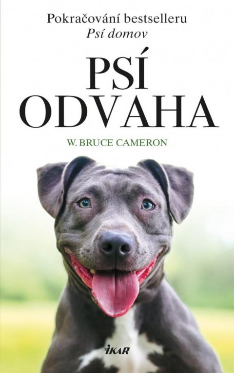 Cameron W. Bruce: Psí odvaha Cameron W. Bruce: Psí odvaha