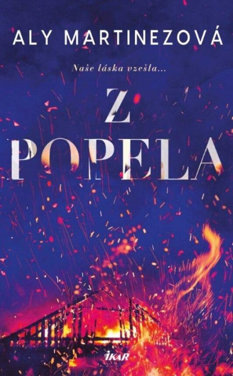 Martinezová Aly: Z popela Martinezová Aly: Z popela