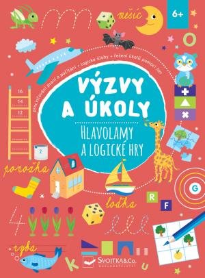 kolektiv autorů: Výzvy a úkoly Hlavolamy a logické hry 6+