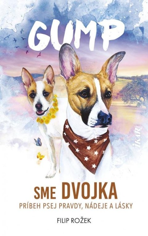 Rožek Filip: Gump: Sme dvojka (slovensky) Rožek Filip: Gump: Sme dvojka (slovensky)