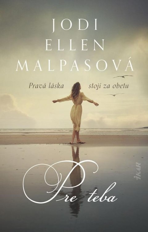 Malpasová Jodi Ellen: Pre teba (slovensky)