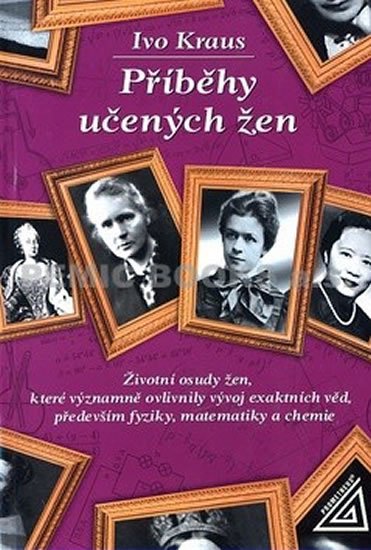 Kraus Ivo: Příběhy učených žen Kraus Ivo: Příběhy učených žen