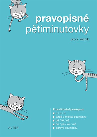 neuveden: Pravopisné pětiminutovky pro 2. ročník neuveden: Pravopisné pětiminutovky pro 2. ročník