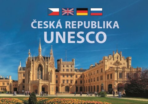 Sváček Libor: Česká republika UNESCO - mini / vícejazyčná Sváček Libor: Česká republika UNESCO - mini / vícejazyčná