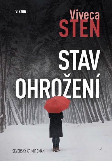 Sten Viveca: Stav ohrožení Sten Viveca: Stav ohrožení
