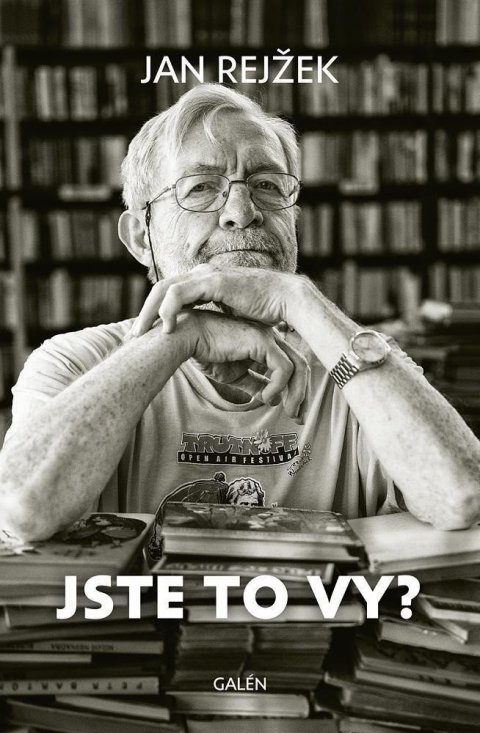 Rejžek Jan: Jste to vy? Rejžek Jan: Jste to vy?
