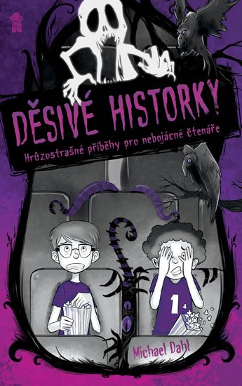 Dahl Michael: Děsivé historky Dahl Michael: Děsivé historky