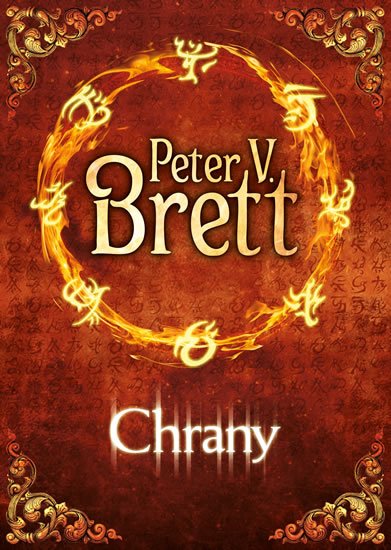Brett Peter V.: Chrany - Démonský cyklus