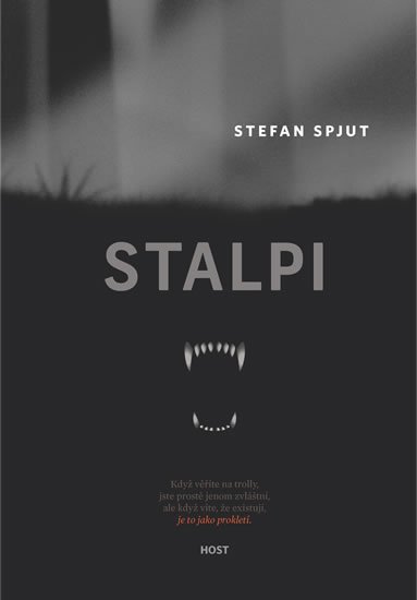 Spjut Stefan: Stalpi