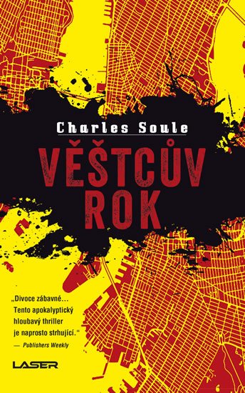 Soule Charles: Věštcův rok