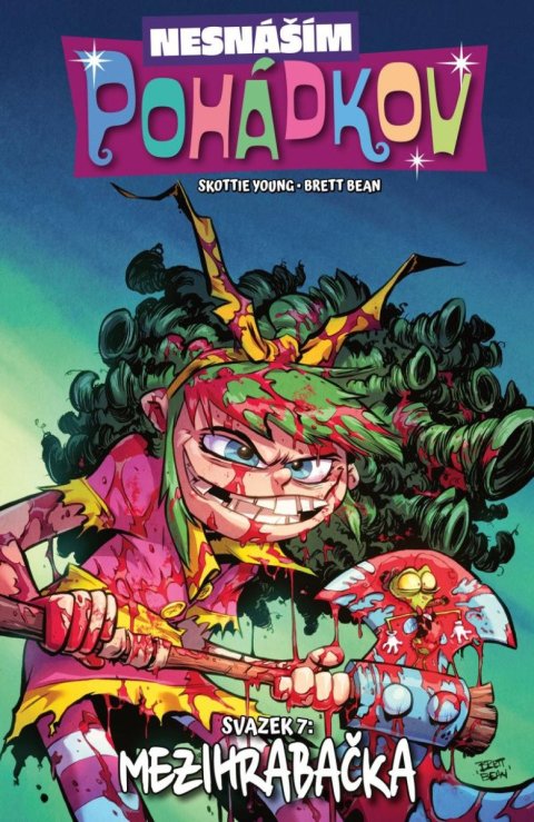 Young Skottie: Nesnáším Pohádkov 7 - Mezihrabačka