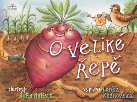 Rožnovská Lenka: O veliké řepě Rožnovská Lenka: O veliké řepě