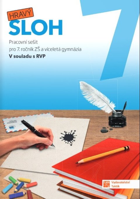 : Hravý sloh 7. ročník, pracovní sešit  RVP