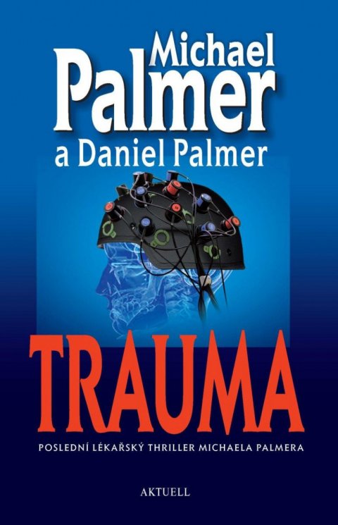 Palmer Michael: Trauma