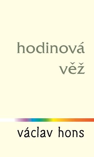 Hons Václav: Hodinová věž Hons Václav: Hodinová věž