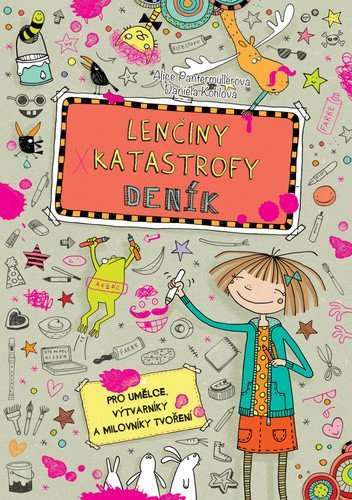 Pantermüllerová Alice: Lenčiny katastrofy Deník