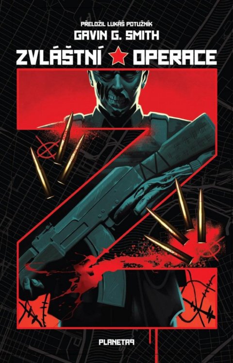 Smith Gavin G.: Zvláštní operace Z Smith Gavin G.: Zvláštní operace Z